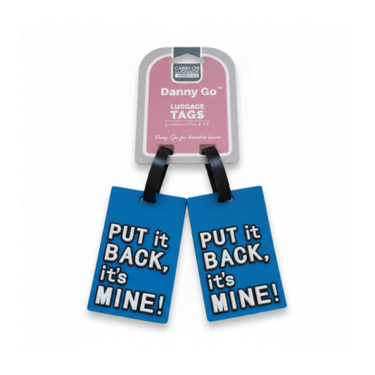 Danny Go 2pc Luggage Tags - Put It Back, Its Mine!